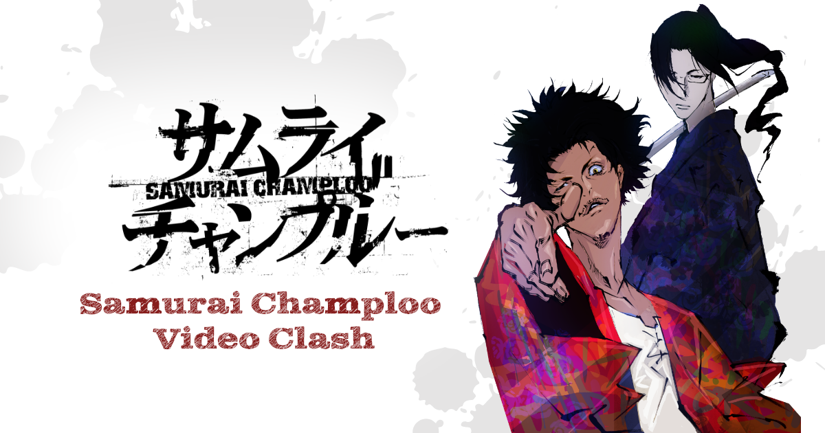 Samurai Champloo Video Clash