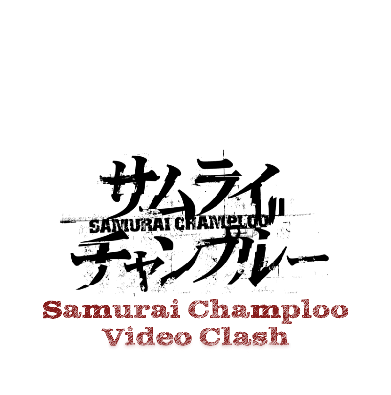 Samurai Champloo Video Clash